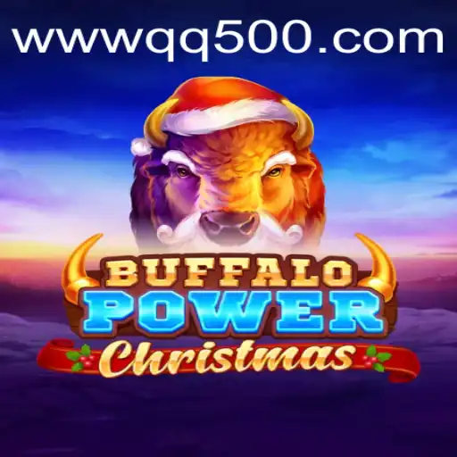 Exploring the Magic of BuffaloPowerChristmas on QQ500.COM
