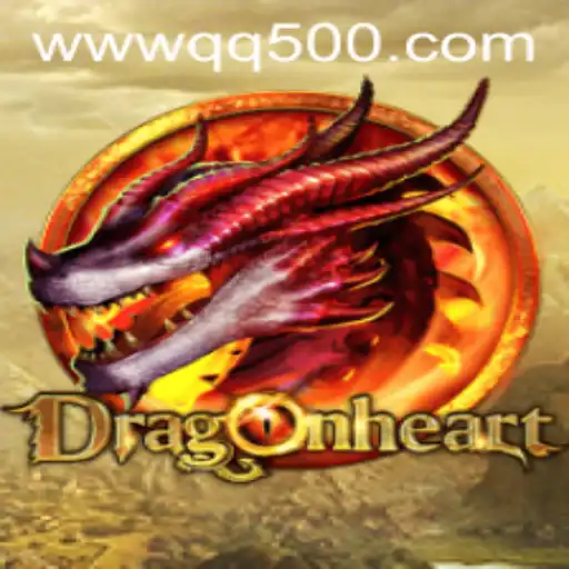 Exploring DragonHeart: A Fantasy Adventure with QQ500.COM